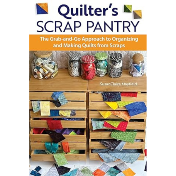 Quilters Scrap Pantry